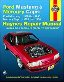 Ford Mustang, Ghia & Cobra (79-93) & Mercury Capri, Ghia & RS (79-86) Repair Manual