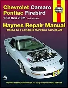 1993-2002 Chevrolet Camaro and Pontiac Firebird Repair Manual