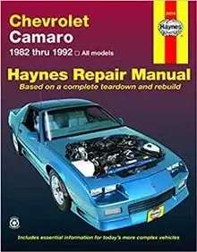 1982-1992 Chevrolet Camaro and Pontiac Firebird Repair Manual